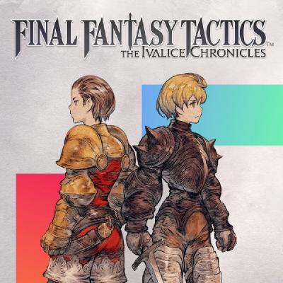 Final Fantasy Tactics - Ivalice Chronicles